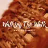 Philip Permutt - Walking the Walk